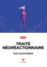 Traité néoréactionnaire: Penser l'accélérationnisme