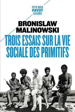 Trois essais sur la vie sociale des primitifs