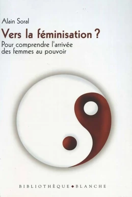 Vers la Féminisation ?