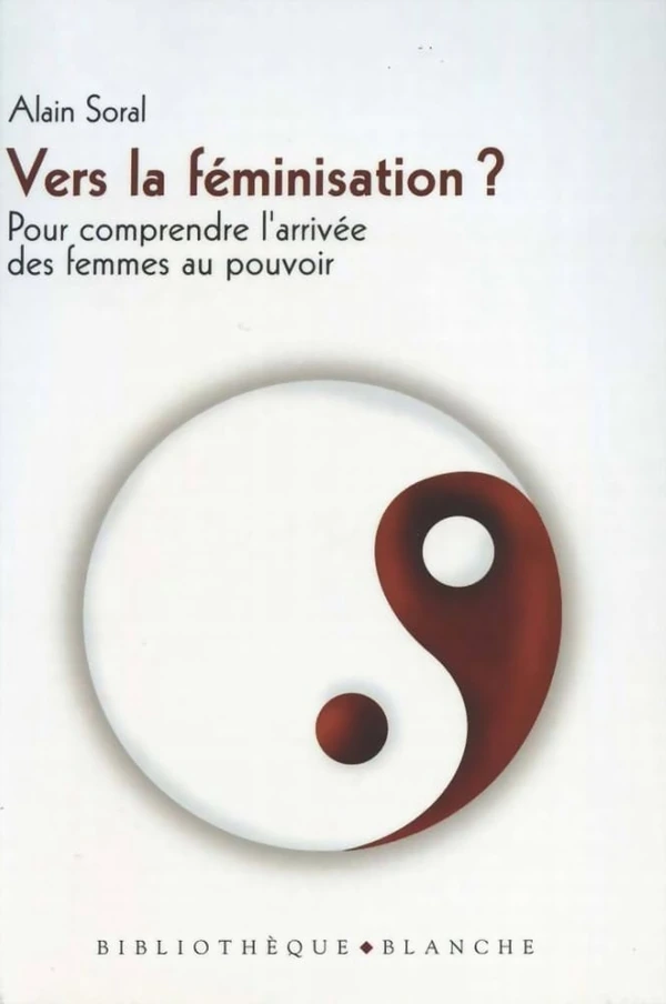 Vers la Féminisation ?