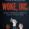 Woke, Inc.