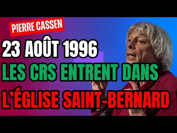 1996 : les CRS entraient dans l'église St-Bernard occupée