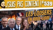 2027 : les LOOSERS en ROUE LIBRE ! [J'suis pas content ! #539]