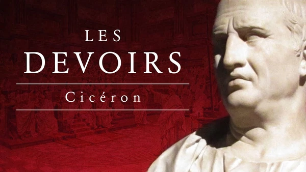 Accomplir ses devoirs, la tâche de l'homme honnête (Cicéron)