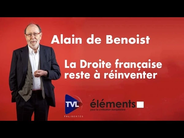 Alain de Benoist : "La Droite française reste à réinventer"
