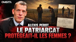 Alexis perot : le patriarcat protégeait-il les femmes ?