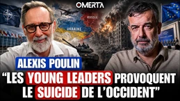 🇺🇦 ALEXIS POULIN : « LES YOUNG LEADERS PROVOQUENT LE SUICIDE DE L’OCCIDENT »