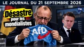 Allemagne, AfD : La bérézina des mondialistes - JT du lundi 21 septembre 2026