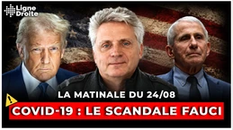 Anthony Fauci : le plus grand scandale sanitaire enfin jugé - La matinale du 24 août Anthony Fauci : le plus grand scandale sanitaire enfin jugé - La matinale du 24 août