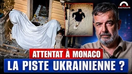 ATTENTAT À MONACO LA PISTE UKRAINIENNE ?