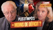 Augmenter les impôts réduit-il le déficit ? L'histoire répond par Charles et Emmanuelle Gave