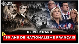 Barrès, Maurras, Le Pen, Bardella : une histoire des droites nationalistes - Olivier Dard