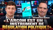 Bertrand saint-germain : « l’arcom est un instrument de régulation politique ! »