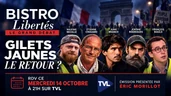 Bistro Libertés spécial Gilets Jaunes