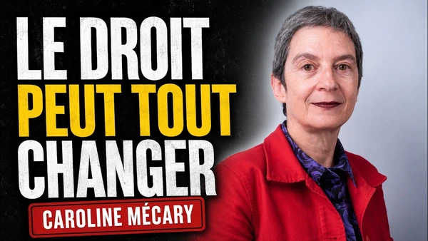 Caroline Mécary : "Le droit est politique"