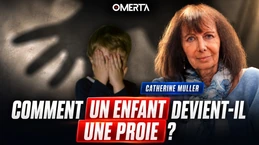 Catherine muller : comment un enfant devient-il une proie ?