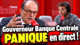 C'est grave : le gouverneur de la banque centrale PANIQUE sur France Inter C'est grave : le gouverneur de la banque centrale PANIQUE sur France Inter