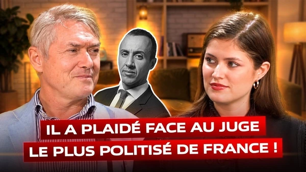 Cet avocat a plaidé face au juge le plus politisé de France… Il nous dit tout !