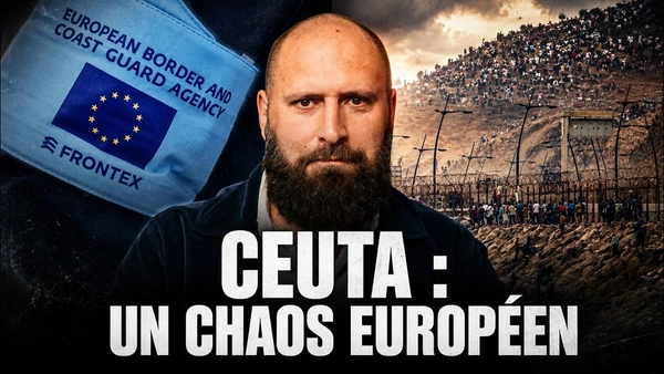 CEUTA : UN CHAOS EUROPÉEN