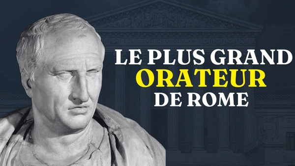 CICÉRON - Les idées politiques du plus grand orateur de Rome
