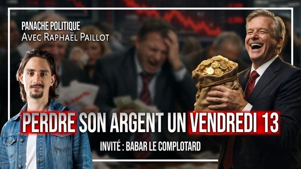 Comment finir ruiné ? Conseils pratico-pratiques | Raphaël Paillot | Avec Babar Le Complotard