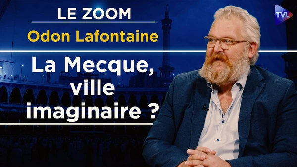 Comment les califes ont inventé l’histoire de l’Islam - Zoom - Odon Lafontaine - TVL