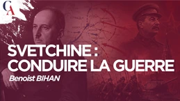 Conduire la guerre avec Svetchine par Benoist Bihan
