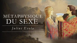 Contre le féminisme et le virilisme, la Métaphysique des sexes (Julius Evola)