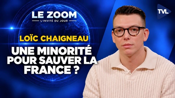 Crise anthropologique : une avant-garde pour prendre le pouvoir - Zoom - Loïc Chaigneau - TVL