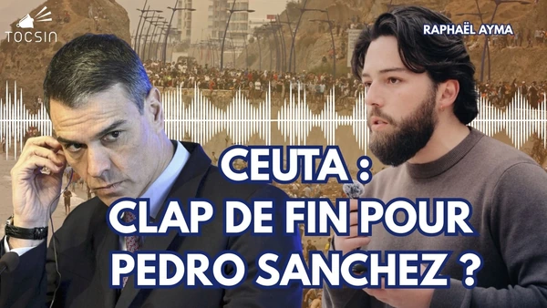 Crise migratoire à Ceuta : un jeune français sur place rétablit les faits ! - Raphaël Ayma