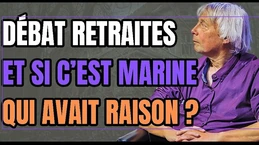 Débat retraites : et si c'est Marine qui avait raison ? Débat retraites : et si c'est Marine qui avait raison ?