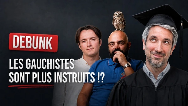 💥 DEBUNK : "Plus t'es bête, plus tu votes à droite" | On fracasse la bêtise gauchiste + FAQ