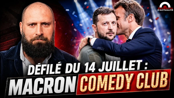 DEFILE DU 14 JUILLET: MACRON COMEDY CLUB