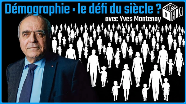 Démographie : le défi du siècle ? - Yves Montenay - Open Box TV