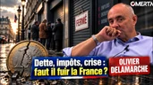 Dette, impôts, crise : faut-il fuir la France ? Dette, impôts, crise : faut-il fuir la France ?