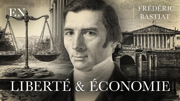 Économie : "Ce qu'on voit et ce qu'on ne voit pas" (Frédéric Bastiat)