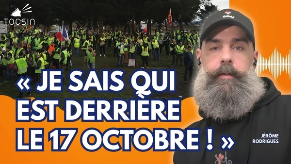 « Et ce ne sont pas les Gilets jaunes » - Jérôme Rodrigues