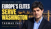 Europe’s Elites Serve Washington — Thomas Fazi on Sovereignty, War and Diplomacy