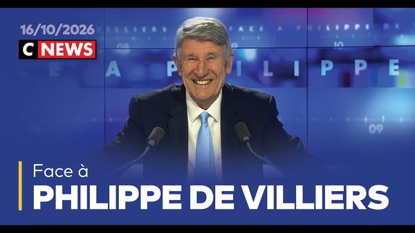 Face à Philippe de Villiers / 16 octobre 2026 (CNews)