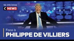 Face à Philippe de Villiers / 18 septembre 2026 (CNews) Face à Philippe de Villiers / 18 septembre 2026 (CNews)