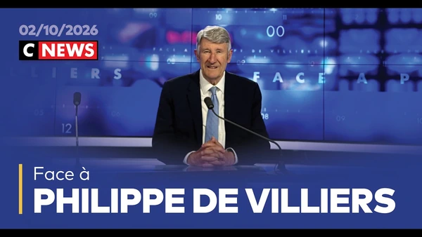 Face à Philippe de Villiers / 2 octobre 2026 (CNews)