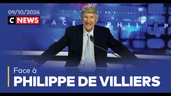 Face à Philippe de Villiers / 9 octobre 2026 (CNews)