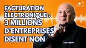 Facturation électronique : les entreprises disent non au contrôle - Carlo Brusa Facturation électronique : les entreprises disent non au contrôle - Carlo Brusa