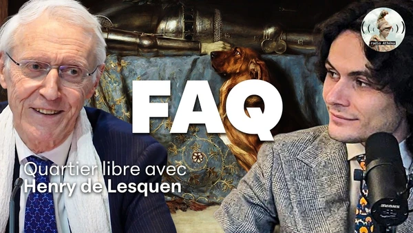 🎙 FAQ n° 76 avec Henry de Lesquen | Thionnet, PND, RN, voile, AfD...