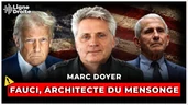 Fauci, Wuhan, contrats Pfizer : La vérité sort enfin… sauf en France - Marc Doyer
