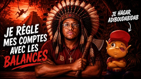 FIN DU JEU : on aime pas les BALANCES
