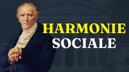 FOURIER - L’harmonie sociale contre la civilisation industrielle