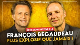 FRANÇOIS BÉGAUDEAU : PLUS EXPLOSIF QUE JAMAIS ! (VERSION INTÉGRALE) FRANÇOIS BÉGAUDEAU : PLUS EXPLOSIF QUE JAMAIS ! (VERSION INTÉGRALE)