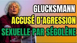 Glucksmann a-t-il agressé sexuellement Ségolène R ?