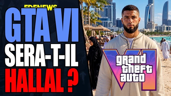 Gta 6 sera-t-il hallal ? La grande question que le frankistan se pose
